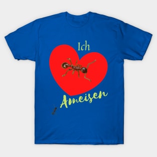 I Love Ants Insects Nature T-Shirt